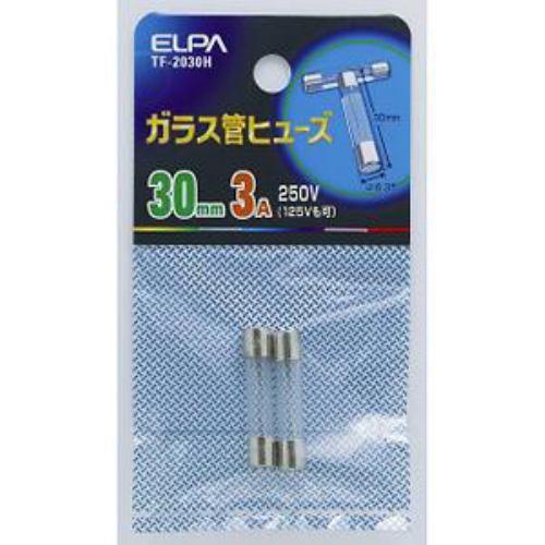 ELPA ガラス管ヒューズ 30mm TF-2030H